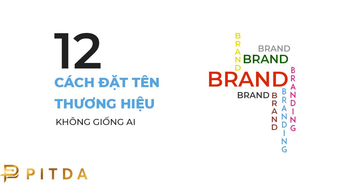Cách đặt tên thương hiệu Cách đặt tên thương hiệu