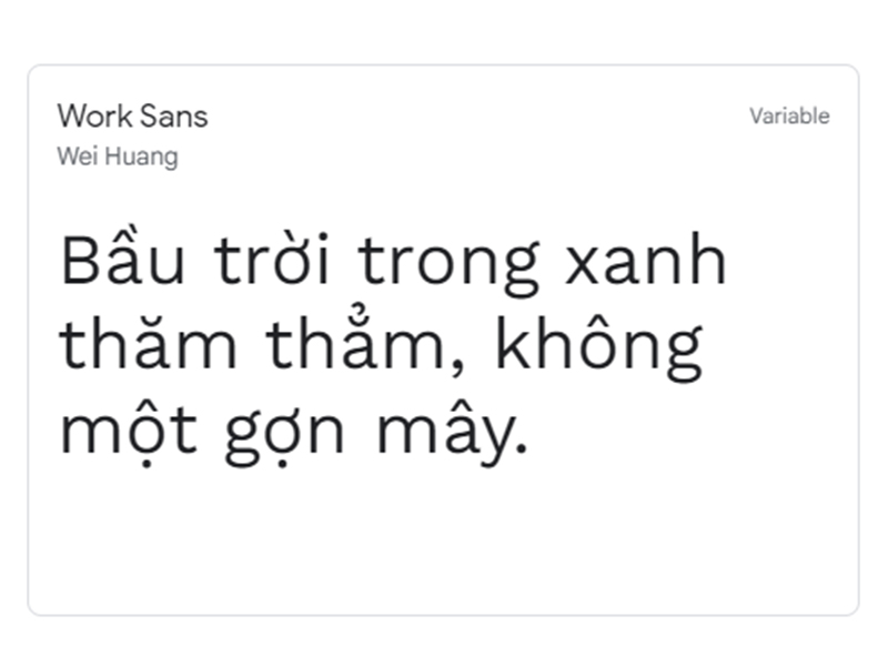 Font tiếng Việt đẹp - TOP 10 - Work Sans