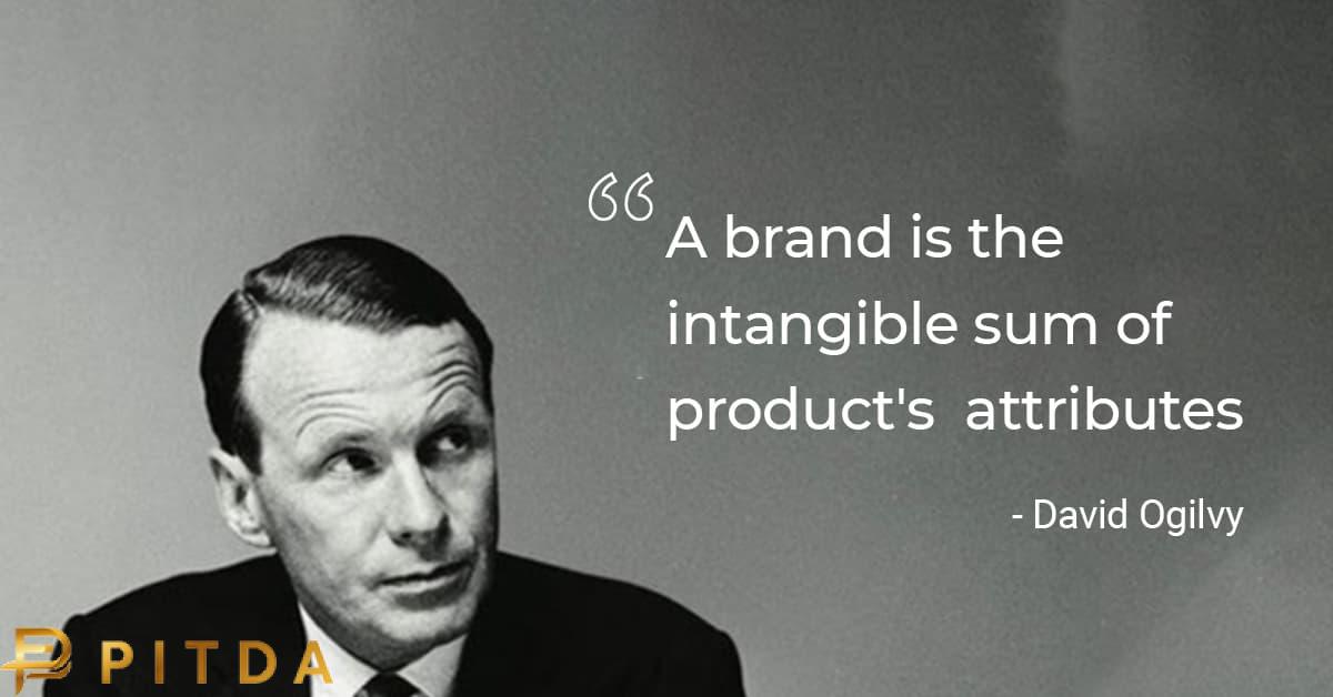 Khái niệm thương hiệu - David Ogilvy